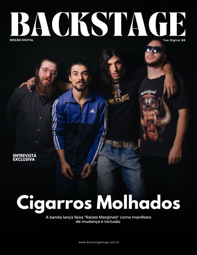 Cigarros Molhados na Backstage Digital | Ed. 49