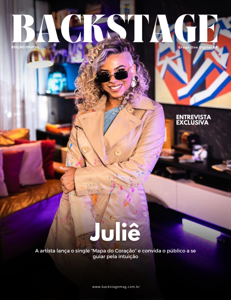 Juliê na Backstage Digital | Ed. 55