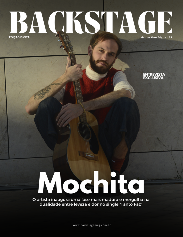 Mochita na Backstage Digital | Ed. 63